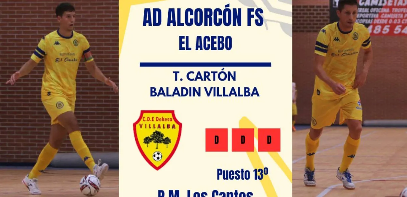 La AD Alcorcón FS  recibe a Dehesa Villalba en un duelo muy igualado