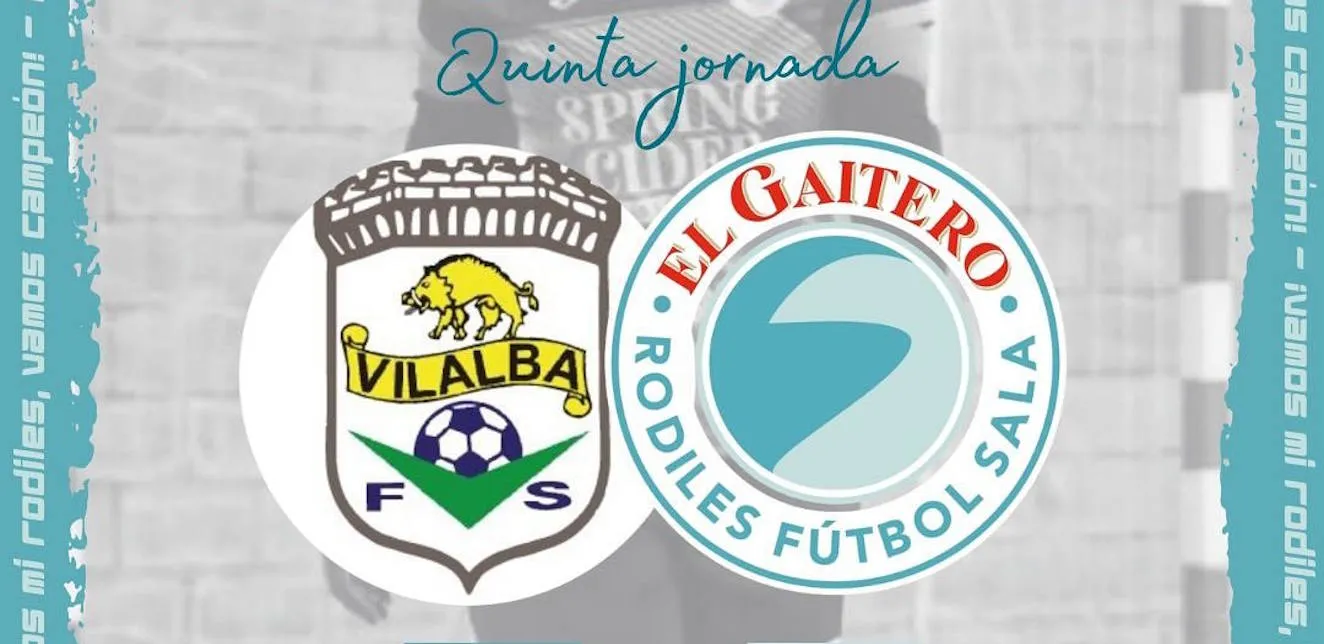 El Gaitero Rodiles F.S.F., líder invicto, pone a prueba su racha en la fortaleza de G. Forma -T Vilalba F.S.F