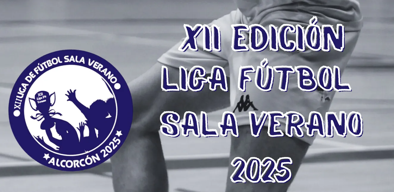 XI Liga de Verano Fútbol Sala Alcorcón