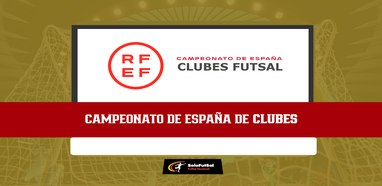Comienzan los Campeonatos de España de Clubes de Fútbol Sala Base: Un Fin de Semana de Pasión y Competencia