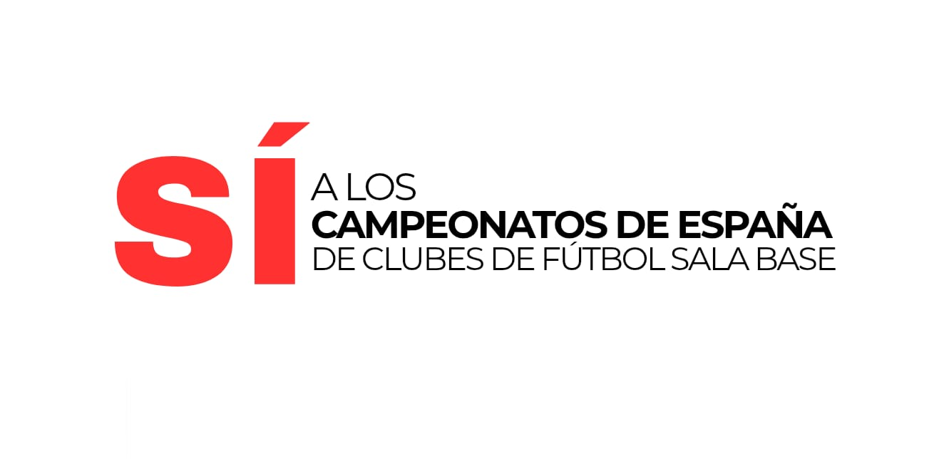 Más de 200 clubes de fútbol sala se unen para exigir la vuelta de los Campeonatos de España base