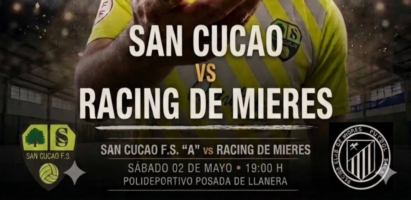 El Partido del Año: San Cucao F.S. y Racing de Mieres F.S. libran la batalla definitiva por el trono y la Segunda B.